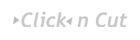 Click-n-Cut
